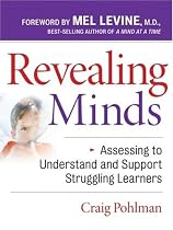 Revealing Minds: Assessing to Understand and Support Struggling Learners