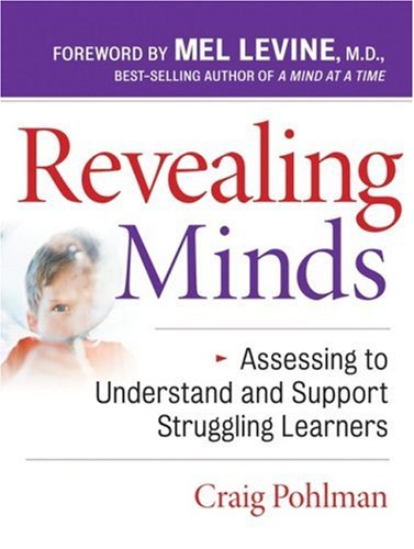 Books: Revealing Minds. Assessing to Understand and Support Struggling Learners