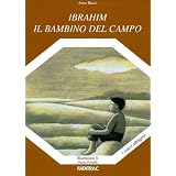 Ibrahim il bambino del campodi Anna Russo