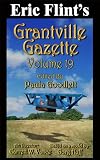 Grantville Gazette Volume 19