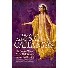 Die Lehren Sri Caitanyas