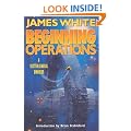 Beginning Operations (Sector General Novels)