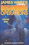 Beginning Operations (Sector General Novels)