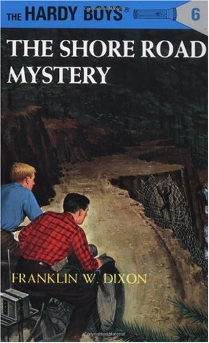 The Shore Road Mystery (Hardy Boys #6)