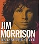 Jim Morrison : De l'autre c�t� (1CD audio)