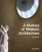 A History of Western Architecture