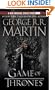 A Game of Thrones: A Song of Ice and Fire: Book One