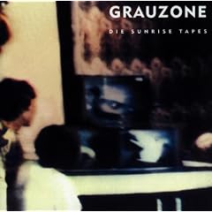 Grauzone-the Sunrise Tapes