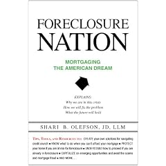 Foreclosure Nation: Mortgaging the American Dream