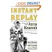 Instant Replay: The Green Bay Diary of Jerry Kramer