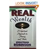 Real Wealth: A Spiritual Approach to Money and Work