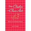 From Clueless to Class Act: Manners for the Modern Woman