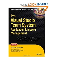 Pro Visual Studio Team System Application Lifecycle Management