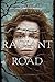 The Radiant Road