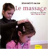 Livres Massages - Le massage à l'école et en famille dès l'âge de 4 ans