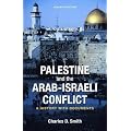 Palestine and the Arab-Israeli Conflict: A History with Documents