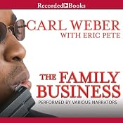 The Family Business | [Carl Weber, Eric Pete]
