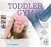 Toddler Gym