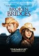 Broken Bridges