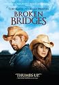 Broken Bridges