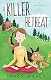 A Killer Retreat: A Downward Dog Mystery #2 (Downward Dog Mysteries)