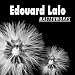 Search : Edouard Lalo Masterworks