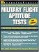  : Military Flight Aptitude Tests, 2nd Edition (Civil Service Exam Preparation)