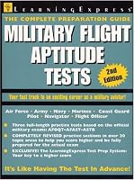 Military Flight Aptitude Tests, 2nd Edition (Civil Service Exam Preparation)