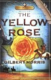The Yellow Rose (Lone Star Legacy #2)