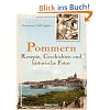 Pommern - Rezepte, Geschichten und historische Fotos