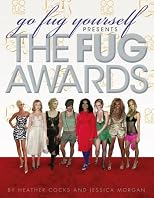 Go Fug Yourself: The Fug Awards