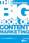 The Big Book of Content Marketing: Us...