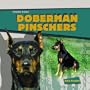 Doberman Pinschers (Tough Dogs)