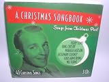 A Christmas Songbook, Songs From Christmas Past!