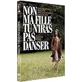 Non ma fille tu n'iras pas danser