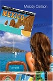 Notes from a Spinning Planet--Mexico (Notes from a Spinning Planet)
