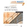 First (and Second) Steps in Statistics