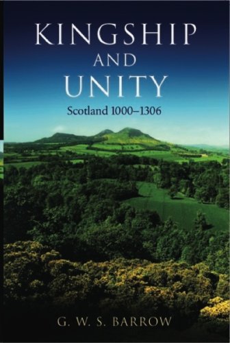 City Travel Guides Discounted  Books : Kingship and Unity: Scotland 1000-1306 (New History of Scotland)