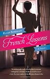 French Lessons: A Novel Image of French Lessons: A Novel