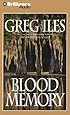 Blood Memory