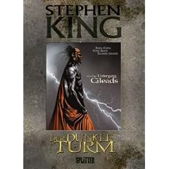 Der Dunkle Turm, Band 4: Der Untergang Gileads
