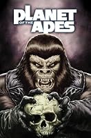 Planet of the Apes Vol. 1 (Planet of the Apes (Boom Studios))