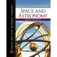 Encyclopedia Of Space And Astronomy