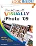 Teach Yourself VISUALLY iPhoto '09 (Teach Yourself VISUALLY (Tech))
