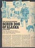 Scrub Dog of Alaska