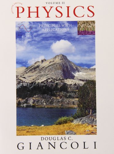 physics principles with applications volume ii chapters 16 33 7th edition