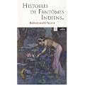 Histoires de fant�mes indiens
