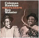 Hawkins Coleman / Encounters Ben Webster
