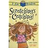 Scratching's Catching! (I Am Reading)