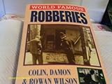 World famous robberies